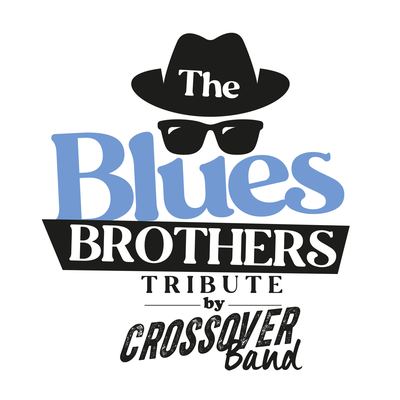 Blues Brothers Tribute by Crossover-Band
